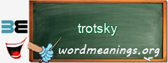 WordMeaning blackboard for trotsky